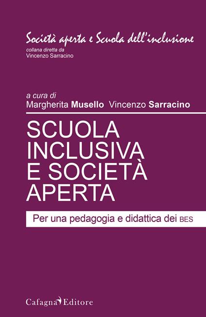 Scuola inclusiva e società aperta. Per una pedagogia e didattica dei Bes - copertina