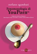 Fenomenologia di You PornTM