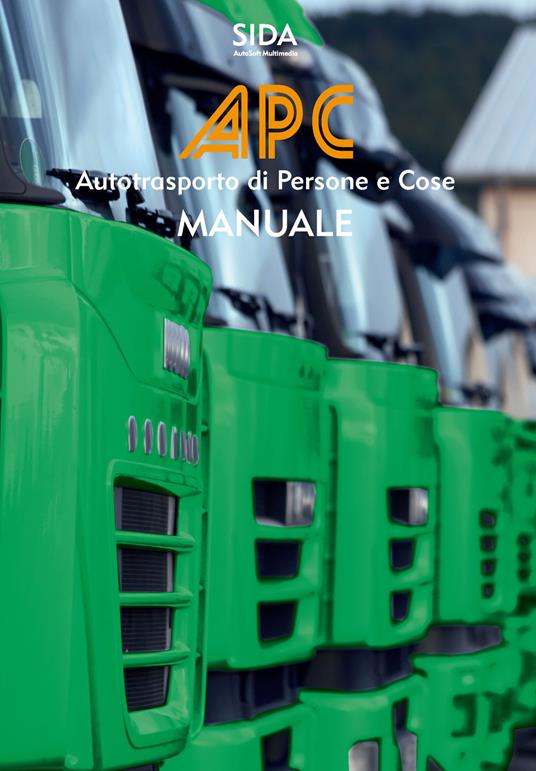 Manuale APC. Autotrasporto di persone e cose - copertina