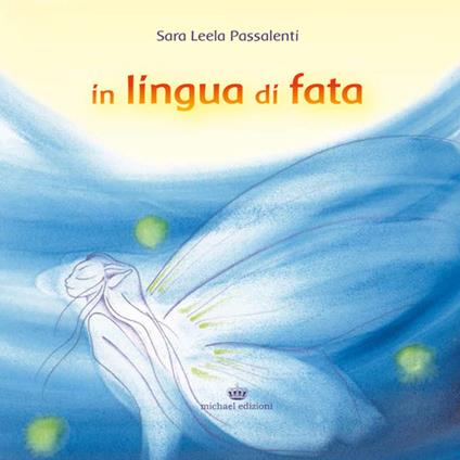 In lingua di fata - Sara Leela Passalenti - copertina