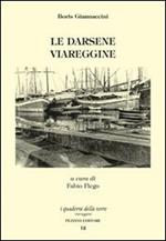 Le darsene viareggine