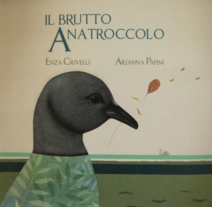 Il brutto anatroccolo. Ediz. CAA - Enza Crivelli - copertina