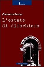 L' estate di Altachiara