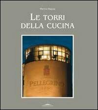 Le torri della cucina. Vol. 8 - Martino Ragusa - copertina