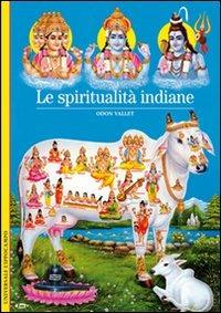 Le spiritualità indiane - Odon Vallet - copertina