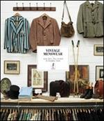 Vintage menswear. Ediz. italiana