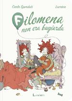 Filomena non era bugiarda