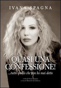 Quasi una confessione - Ivana Spagna - copertina