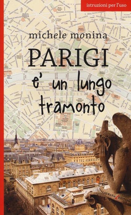 Parigi è un lungo tramonto - Michele Monina - copertina