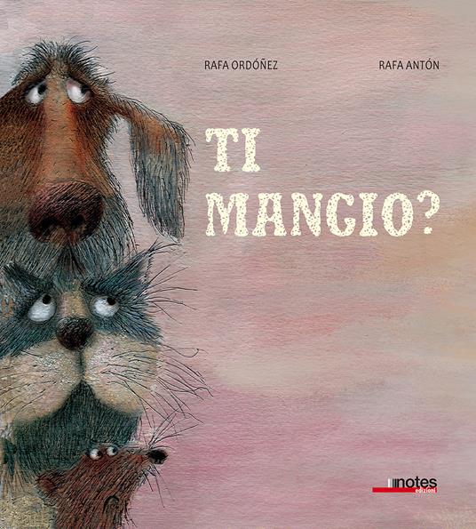 Ti mangio? Ediz. a colori - Rafael Ordóñez,Rafa Antón - copertina