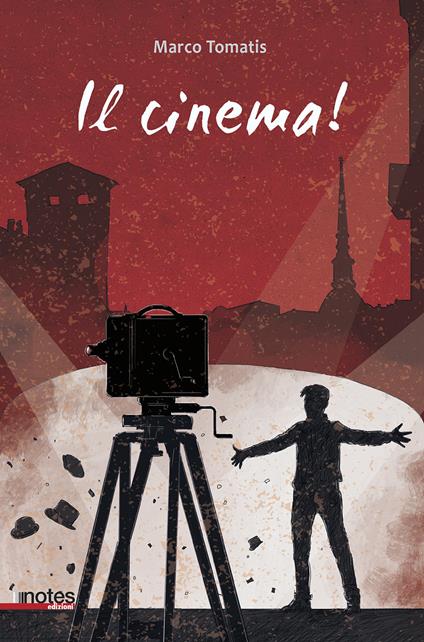 Il cinema! - Marco Tomatis - copertina