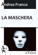 La maschera