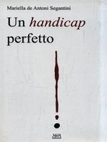 Un handicap perfetto