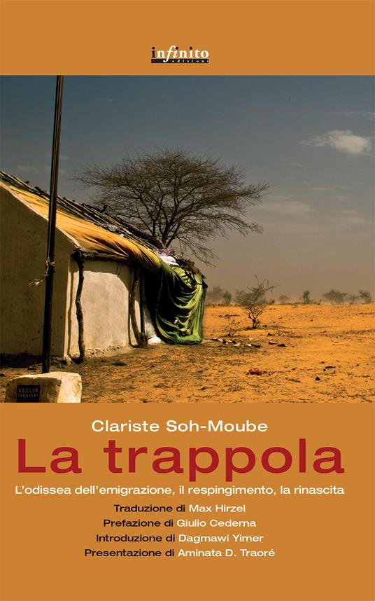 La trappola. L'odissea dell'emigrazione, il respingimento, la rinascita - Clariste Soh-Moubé - copertina