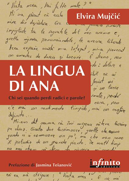 La lingua di Ana. Chi sei, quando perdi radici e parole? - Elvira Mujcic - copertina