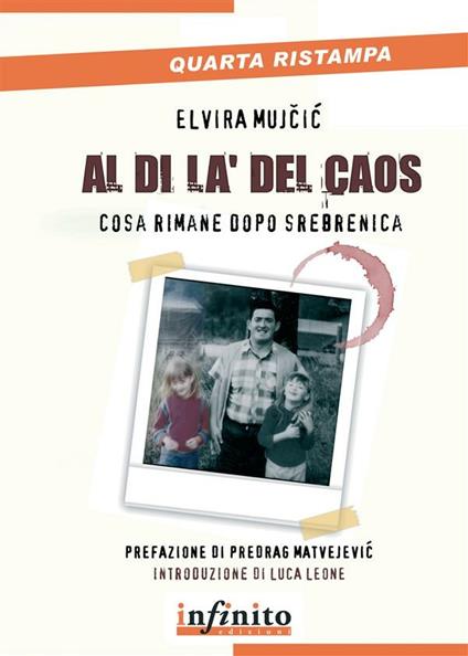 Al di là del caos. Cosa rimane dopo Srebenica - Elvira Mujcic - ebook