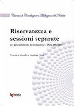 Riservatezza e sessioni separate