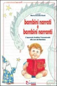 Bambini narrati e bambini narranti. Con CD-ROM - copertina