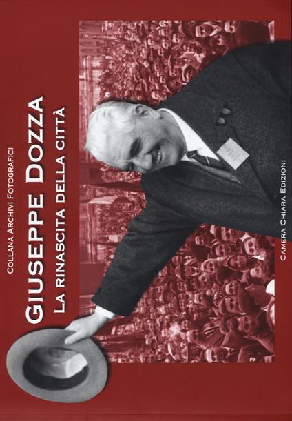 Giuseppe Dozza. La rinascita della città. Ediz. illustrata - copertina