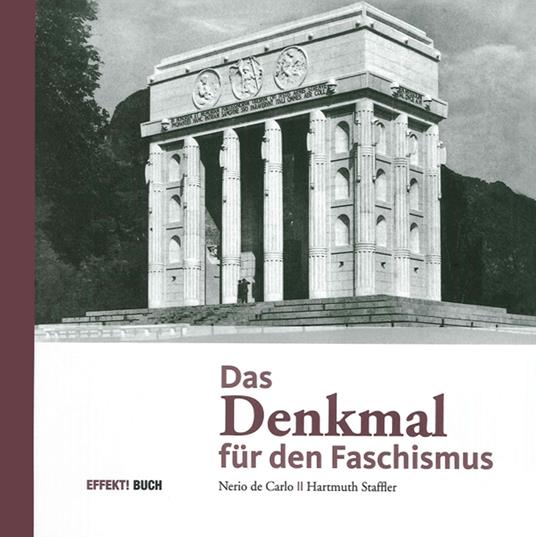 Das Denkmal für den faschismus - Nerio De Carlo - copertina