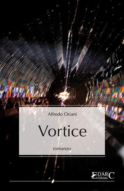 Vortice - Alfredo Oriani - ebook