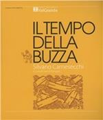 Il tempo della buzza. Taglio e flottazione del legame in Val Grande (e dintorni) nei secoli XVI-XIX