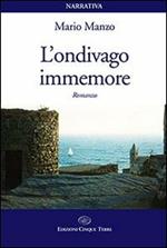 L' ondivago immemore