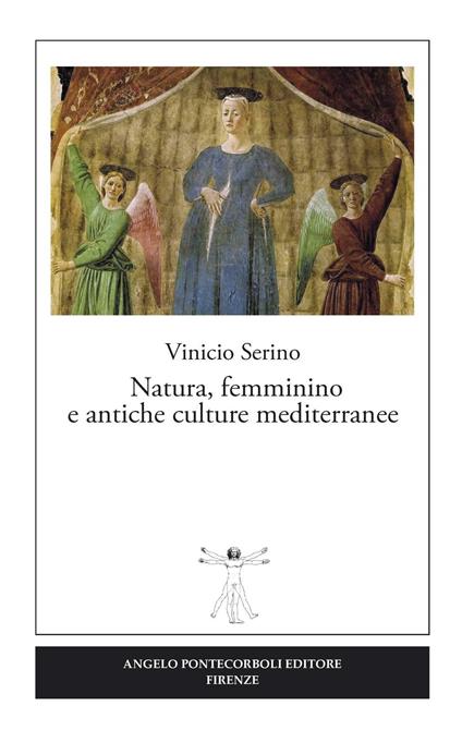 Natura, femminino e antiche culture mediterranee - Vinicio Serino - copertina