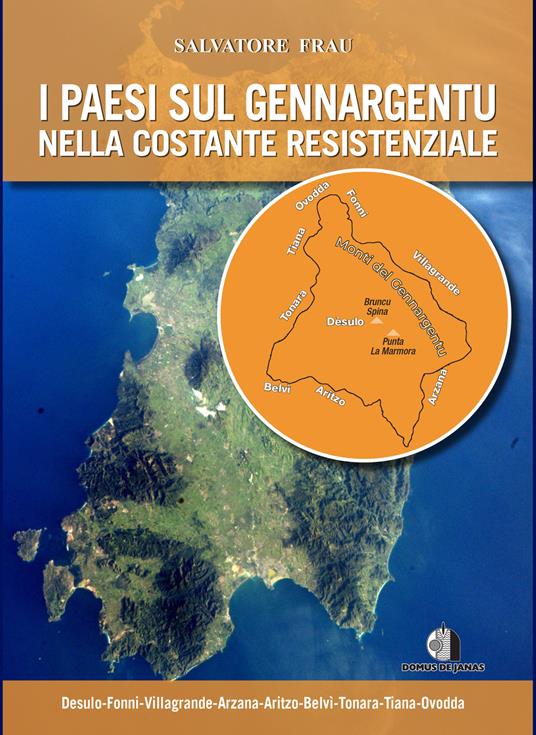 I paesi sul Gennargentu nella costante resistenziale. Testo sardo - Salvatore Frau - copertina