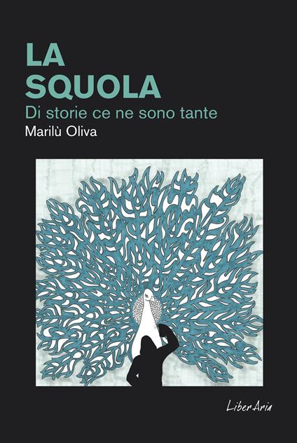 La squola - Marilù Oliva - ebook