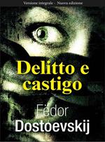 Delitto e castigo. Ediz. integrale