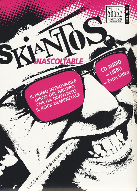 Skiantos. Inascoltable. Con CD-Audio - Oderso Rubini - Roberto Serra -  Libro - ShaKe - Torrent | laFeltrinelli