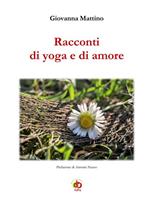 Racconti di yoga e di amore