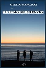 Il ritmo del silenzio