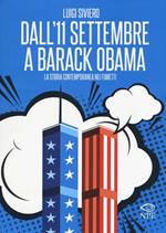 Dall'11 settembre a Barack Obama. La storia contemporanea nei fumetti