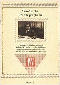 Una vita per gli altri - Sirio Sarchi - copertina