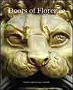 Doors of Florence. Ediz. multilingue. Vol. 1