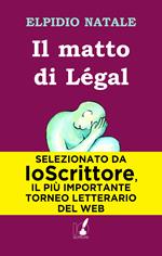 Il matto di Légal