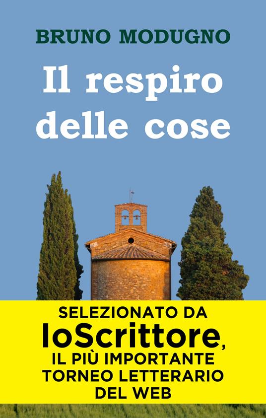 Il respiro delle cose - Bruno Modugno - ebook