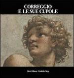 Correggio e le sue cupole