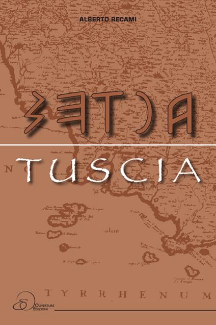 Tuscia - Alberto Recami - copertina