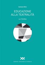 Educazione alla teatralità