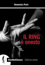 Il ring è onesto