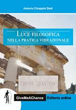 Luce filosofica nella pratica vibrazionale