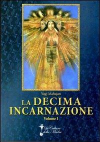 La decima incarnazione - Yogi Mahajan - copertina