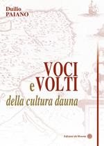 Voci e volti della cultura dauna