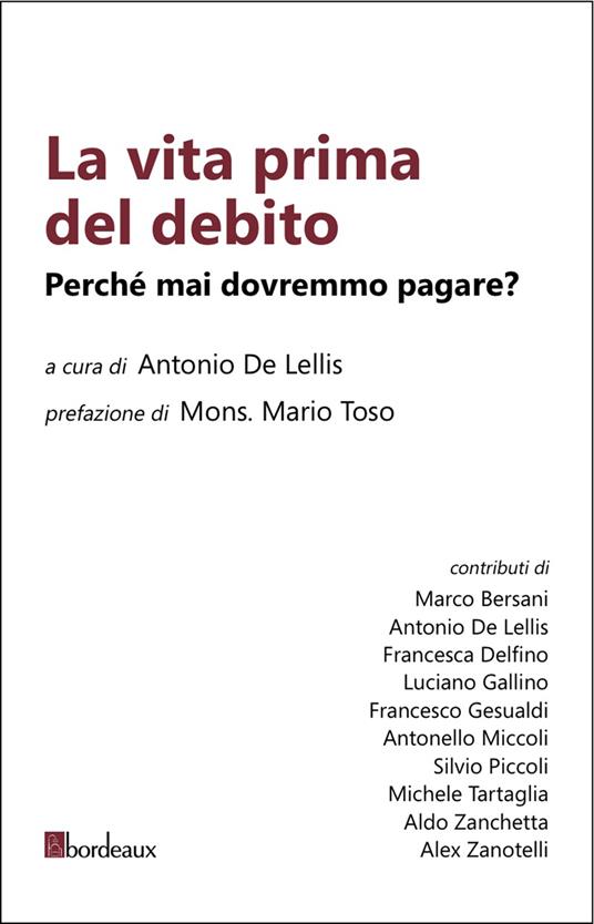 La vita prima del debito - Antonio De Lellis - ebook