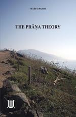 The prana theory