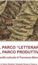 Dal Parco «letterario» al Parco produttivo.  L'eredità culturale di Francesco Biamonti