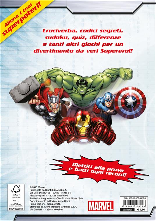 Avengers assemble. Il libro dei giochi da supereroi - Libro - Marvel Libri  - | Feltrinelli